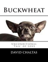 Buckwheat 1482504162 Book Cover