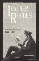Leather Rogues (Rouges Series, No 2) 1879194015 Book Cover