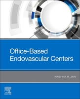 Office-Based Endovascular Centers 0323679692 Book Cover