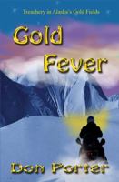 Gold Fever 1936127539 Book Cover