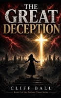 The Great Deception 1530200679 Book Cover