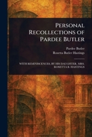 Personal Recollections of Pardee Butler 1023151774 Book Cover