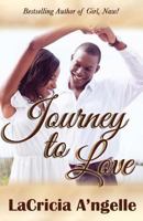 Journey to Love 0979802083 Book Cover