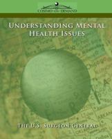 Understanding Mental Health Issues 1596051698 Book Cover
