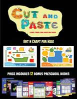Art n Craft for Kids (Cut and Paste Planes, Trains, Cars, Boats, and Trucks): 20 full-color kindergarten cut and paste activity sheets designed to ... of this book includes 12 printable PDF kind 1838943927 Book Cover