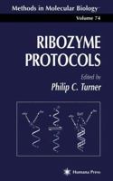 Ribozyme Protocols (Methods in Molecular Biology) 0896033899 Book Cover