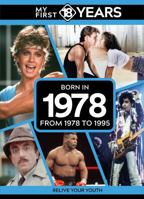 My First 18 Years - Born in 1978 9493317870 Book Cover