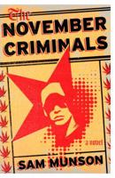 The November Criminals 1481462865 Book Cover