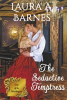 The Seductive Temptress B0B936439H Book Cover