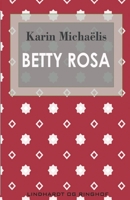 Betty Rosa 871194658X Book Cover
