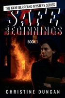 Safe Beginnings B0F777V4HQ Book Cover