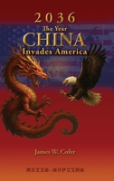 2036: The Year China Invades America B0GSW4ZLWH Book Cover