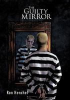 The Guilty Mirror 1426971230 Book Cover