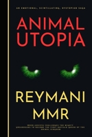 Animal Utopia: Fall of Greadouans B0951TT517 Book Cover