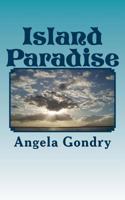 Island Paradise: Healing Waters 1519733666 Book Cover