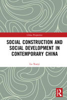 Social Construction and Social Development in Contemporary China 1032175648 Book Cover