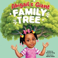 Abigail's Giant Family Tree 1068873434 Book Cover
