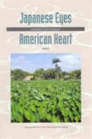 Japanese Eyes American Heart, Volume 3: Learning to Live in Hawai'i 0615733662 Book Cover