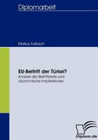 Eu-Beitritt Der T Rkei? 3836657945 Book Cover