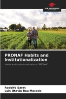 PRONAF Habits and Institutionalization 6208193079 Book Cover