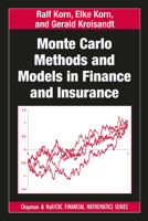 Monte Carlo Methods and Models in Finance and Insurance 1420076183 Book Cover