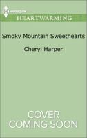 Smoky Mountain Sweethearts 0373368577 Book Cover
