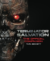 Terminator Salvation: The Movie Companion (Hardcover edition) 1848560818 Book Cover