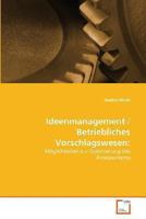 Ideenmanagement / Betriebliches Vorschlagswesen 3836487934 Book Cover