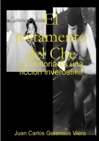 El testamento del Che 0244551995 Book Cover