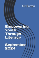 Empowering Youth Through Literacy, a Pre-Assessment, September 2016 1537760408 Book Cover
