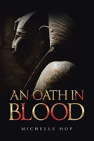 An Oath in Blood 1728369452 Book Cover