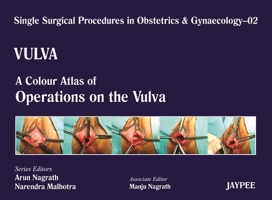 Vulva: A Colour Atlas of Operations on the Vulva 9350904675 Book Cover