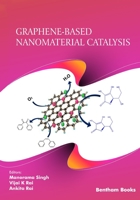 Graphene-Based Nanomaterial Catalysis 9815040510 Book Cover