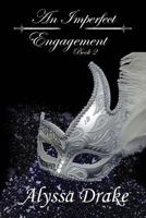 An Imperfect Engagement 1543203531 Book Cover