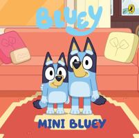 Bluey: Mini Bluey 1761049364 Book Cover