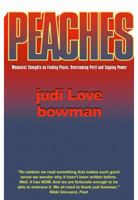 Peaches: Womanist Thoughts on Finding Peace, Overcoming Peril and Tapping Power 0998001112 Book Cover
