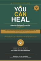 YOU CAN HEAL Diabetes Bedside Prescriber Book -1: A step by step guide to Habits, Diagnostics, for reversing Insulin resistence and managing lifestyle disorders (Sultanabadi Deccan awakening Series) B0H72Z65ZV Book Cover