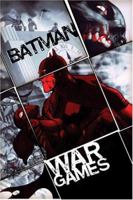 Batman: War Games, Act 3 1401204317 Book Cover