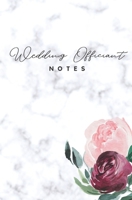 Wedding Officiant Notes: Floral Marble Wedding Notebook 169883229X Book Cover