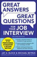 Great Answers! Great Questions! For Your Job Interview 0071433171 Book Cover