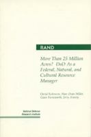 More Than 25 Million Acres?: DoD As a Federal, Natural, and Cultural Resource Manager 0833023632 Book Cover