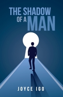 The Shadow of a Man 1662805985 Book Cover