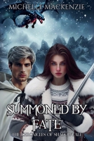 Summoned by Fate (The Chronicles of Shadowvale) B0FRN6HJB5 Book Cover