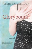 Glorybound 1602260109 Book Cover