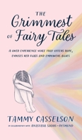The Grimmest of Fairy Tales 1764025725 Book Cover