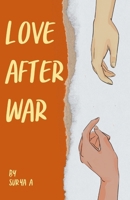 Love After War: When Rivals Become Soulmates B0FTKV2LL7 Book Cover