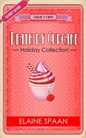The Death by Cupcake Series The Holiday Collection B0923XT6MX Book Cover