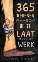 365 Redenen waarom ik te laat ben op het werk 1717571123 Book Cover