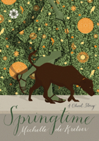 Springtime: A Ghost Story 1936787431 Book Cover
