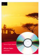 African Safari, Level 1, Penguin Active Reading 1408264048 Book Cover